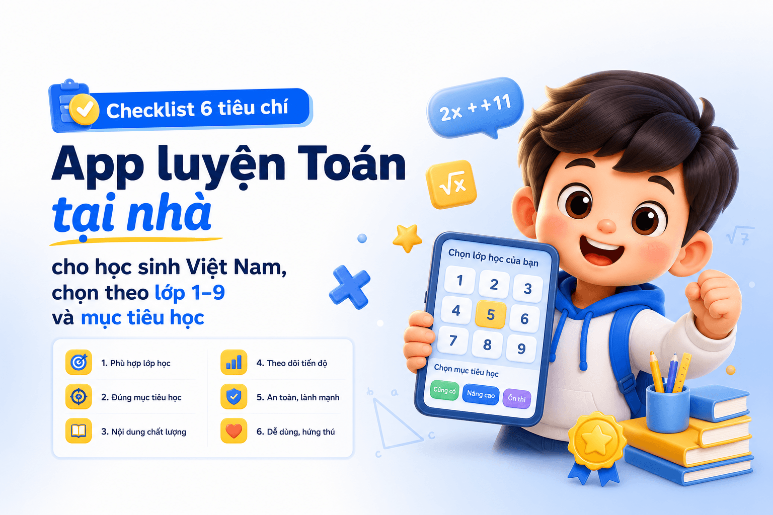App luyện Toán tại nhà cho học sinh Việt Nam, chọn theo lớp 1-9 và mục tiêu học