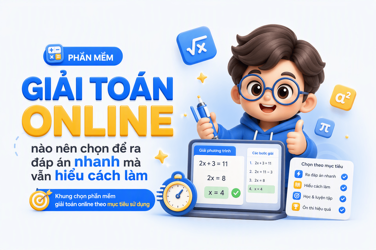 Phần mềm giải toán online nào nên chọn để ra đáp án nhanh mà vẫn hiểu cách làm